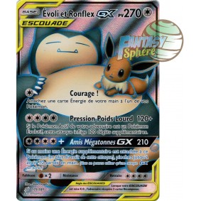 Évoli & Ronflex GX - Full Art Ultra Rare 171/181 - Soleil et Lune 9 Duo de Choc Soleil et Lune 9 Duo de Choc
