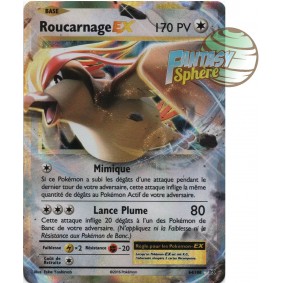 Roucarnage EX - Ultra Rare 64/108 - XY 12 Évolutions