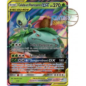Celebi & Florizarre GX - Ultra Rare 1/181 - Soleil et Lune 9 Duo de Choc