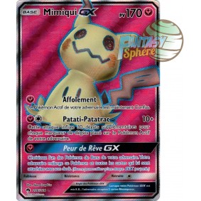 Mimiqui GX - Full Art Ultra Rare 206/214 - Soleil et Lune 8 Tonnerre Perdu