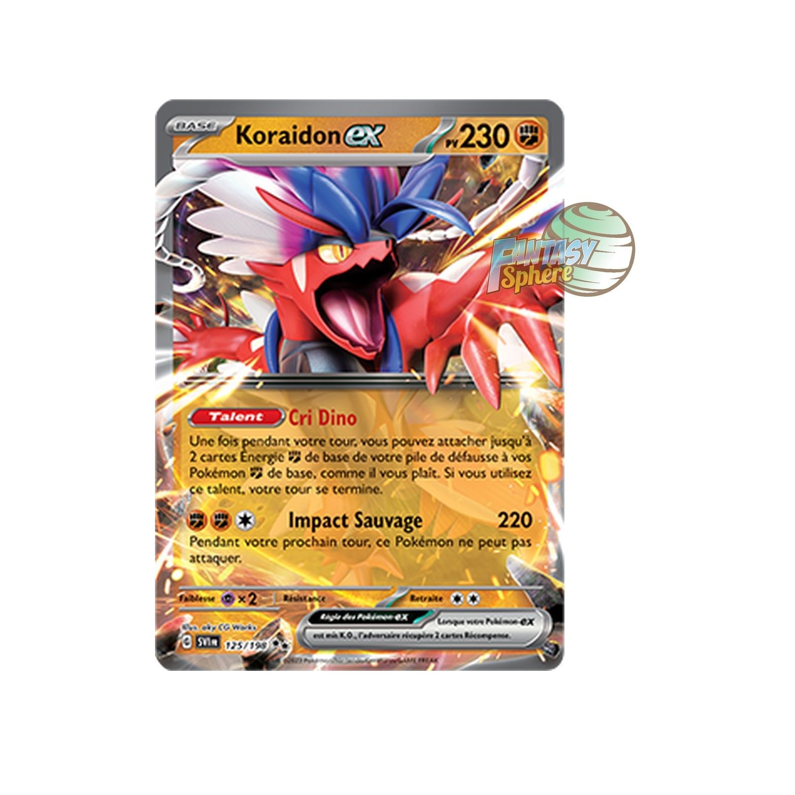 Koraidon EX - Double Rare 125/198 - Ecarlate et Violet à Fantasy Sphere ...