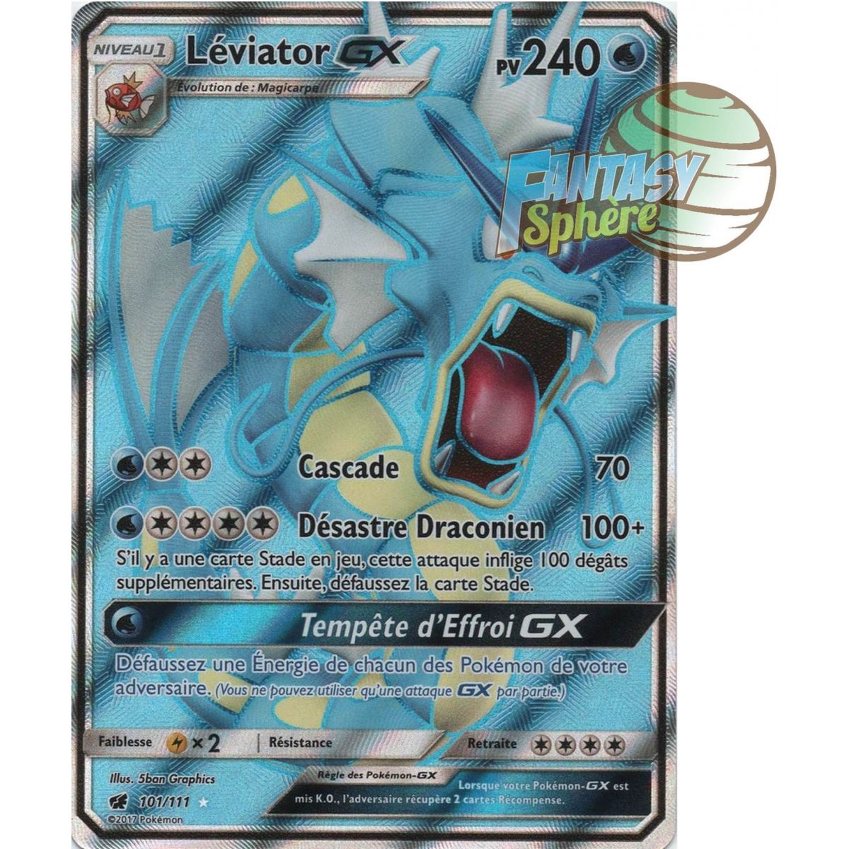 Léviator GX - Full Art Ultra Rare  101/111 - Soleil et Lune 4 Invasion Carmin