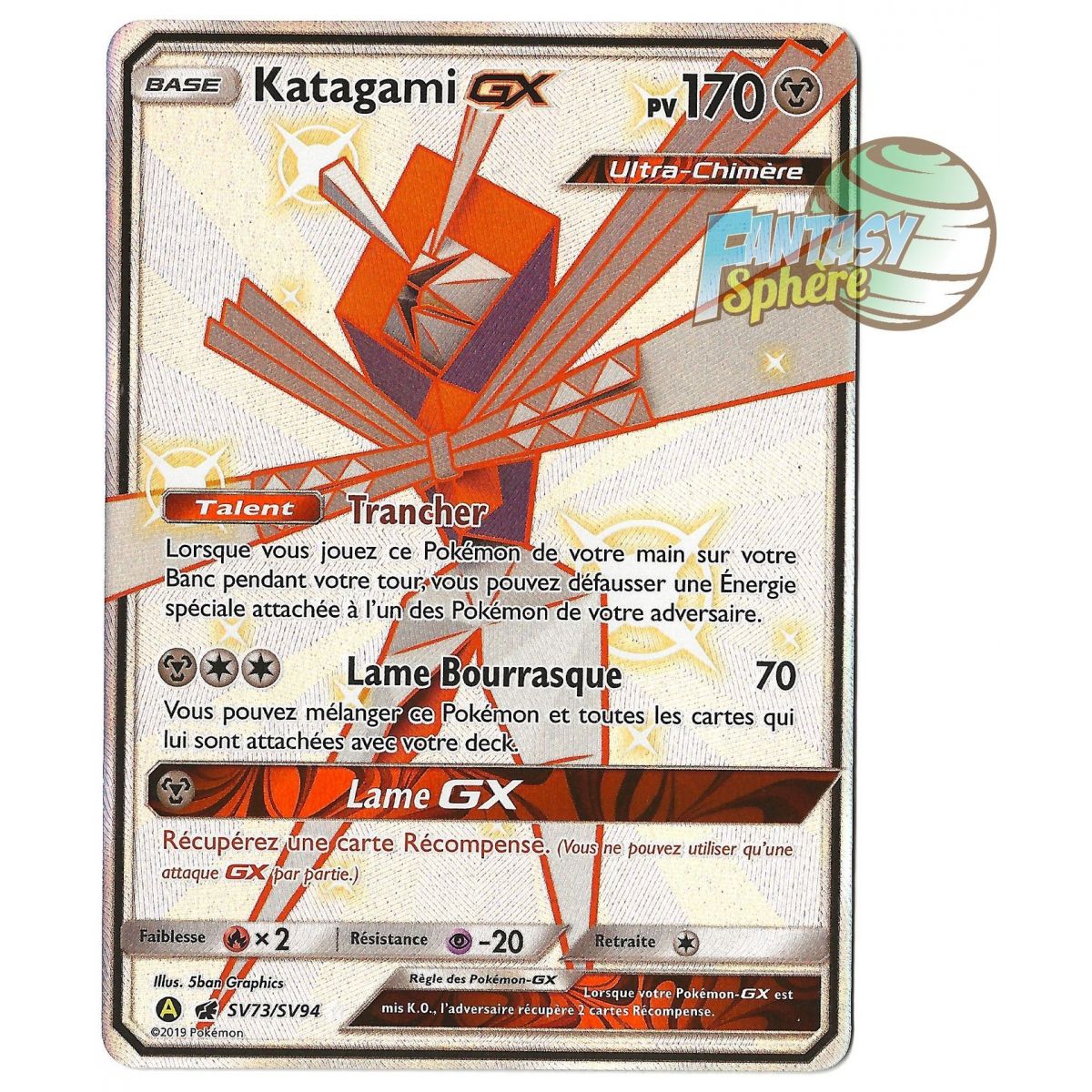 Katagami GX - Full Art Ultra Rare SV73/SV94 - Soleil et Lune 11.5 Destinees Occultes