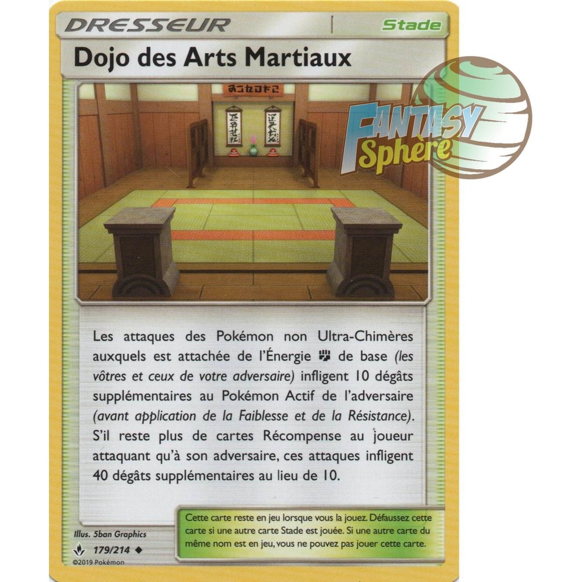 Item Dojo des Arts Martiaux - Peu commune 179/214 - Soleil et Lune 10 Alliance Infaillible