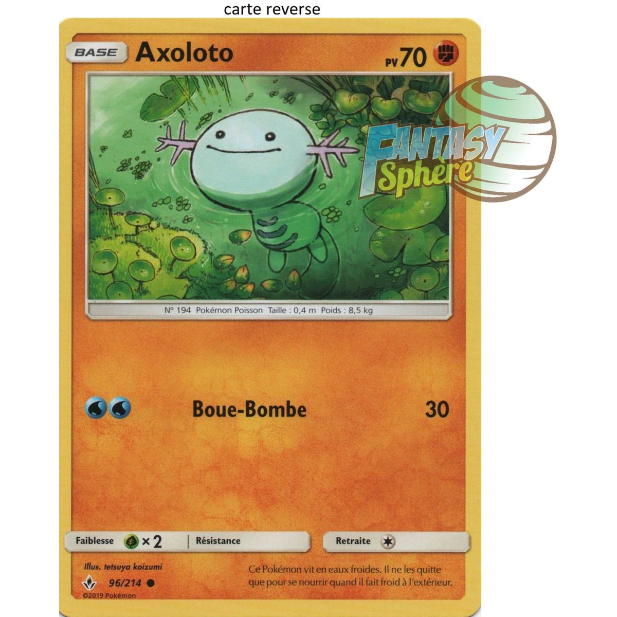 Axoloto - Reverse 96/214 - Soleil et Lune 10 Alliance Infaillible